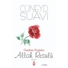 Gençlerin Gözünden Allah Resulü s.a.v. - Cüneyd Suavi