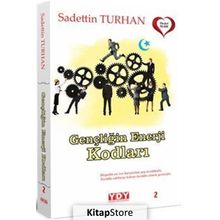Gençliğin Enerji Kodları - Sadettin Turhan