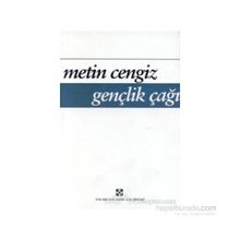 Gençlik Çağı - Metin Cengiz