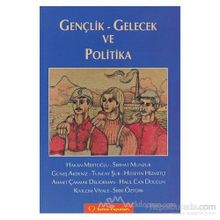GENÇLİK-GELECEK VE POLITIKA - ANONIM