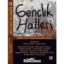GENÇLIK HALLERI 2000LER TÜRKIYESINDE GENÇ OLMAK - KOLEKTIF