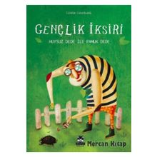 Gençlik İksiri-Huysuz Dede ile Pamuk Dede - Ilaria Guarducci