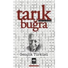 Gençlik Türküsü - Tarık Buğra