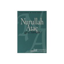Gene Yalnızlık Seçme Denemeler - Nurullah Ataç