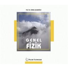 Genel Fizik - Kemal Çolakoğlu