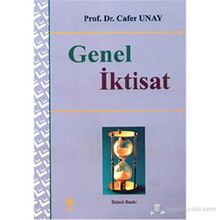 GENEL İKTİSAT - CAFER UNAY