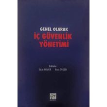 Genel olarak İç Güvenlik Yönetimi - Tekin Avaner