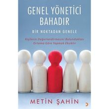 Genel Yönetici Bahadır Metin Şahin