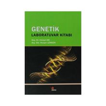 GENETIK LABORATUVAR KILAVUZU - CÜNEYT AKI;NURŞEN ÇÖRDÜK