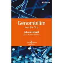 Genombilim - Kısa Bir Giriş - John Archibald