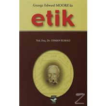 GEORGE EDWARD MOOR'DA ETIK - OSMAN ELMALI