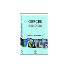 GERÇEK KENDILIK - JAMES F. MASTERSON