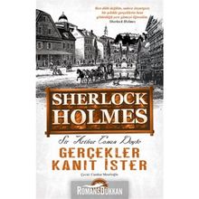 Gerçekler Kanıt İster - Sir Arthur Conan Doyle