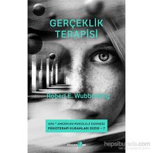 Gerçeklik Terapisi - Robert E. Wubbolding