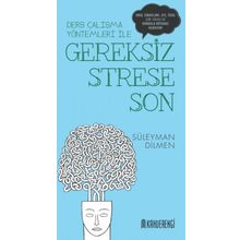 Gereksiz Strese Son - Süleyman Dilmen