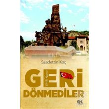 Geri Dönmediler - Saadettin Koç