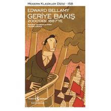 Geriye Bakış - 2000'den 1887'ye - Edward Bellamy