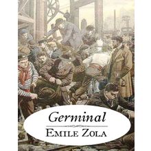 GERMINAL - EMILE ZOLA (ISBN:9799753294279)