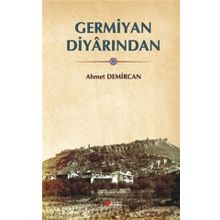Germiyan Diyarından - Ahmet Demircan