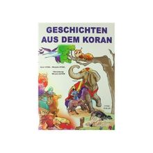 Geschichten Aus Dem Koran - Asım Uysal Mürşide Uysal