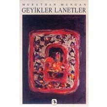 GEYIKLER LANETLER - MURATHAN MUNGAN