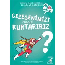 Gezegenimizi Nasıl Kurtarırız? - Patricia Laporte