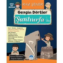 Gezgin Dörtler Şanlıurfa'da - Rıfat Şener