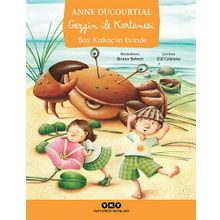 Gezgin ile Kartanesi Bay Kıskaç’ın Evinde - Anne Ducourtial