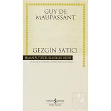 Gezgin Satıcı - Guy De Maupassant