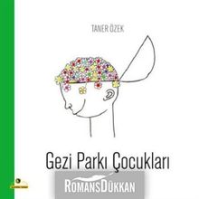 GEZI PARKI ÇOCUKLARI - TANER ÖZEK