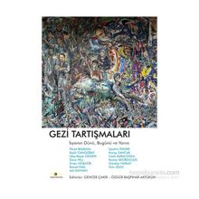 Gezi Tartışmaları - kollektif