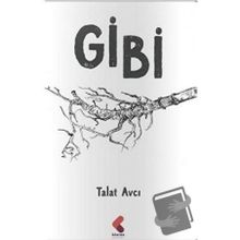 Gibi - Talat Avcı