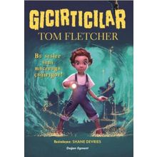 Gıcırtıcılar - Tom Fletcher