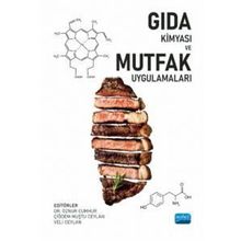 Gıda Kimyası ve Mutfak Uygulamaları - Nobel Akademi Yayınları
