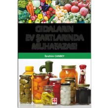Gıdaların Ev Şartlarında Muhafazası Ekin Yayınevi