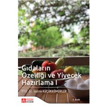 Gıdaların Özelliği ve Yiyecek Hazırlama 1 - Pegem Akademi Yayıncılık