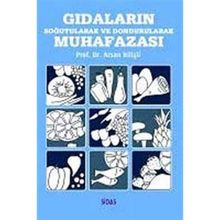 Gıdaların Soğutularak ve Dondurularak Muhafazası - Arsan Bilişli