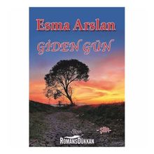 Giden Gün - Esma Arslan