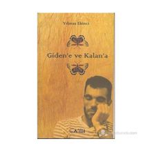 Giden'e Ve Kalan'a - Yılmaz Ekinci