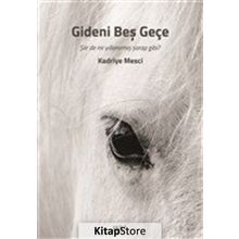 Gideni Beş Geçe - Kadriye Mesci