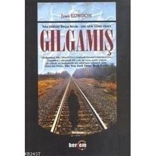 GILGAMIŞ - JOAN LONDON