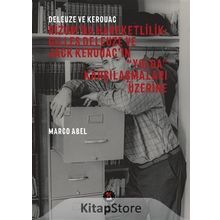 Gilles Deleuze ve Amerikan Edebiyatı - Jack Kerouac william burroughs Charles Bukowski