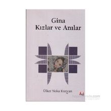 GINA - KIZLAR VE ANILAR - ÜLKER NOKA KURTCAN
