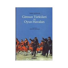 GIRESUN TÜRKÜLERİ VE OYUN HAVALARI - ÖMER AKPINAR