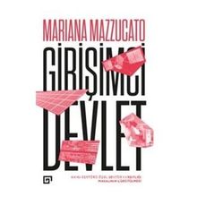 Girişimci Devlet - Mariana Mazzucato
