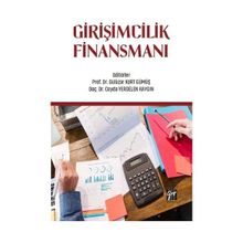 Girişimcilik Finansmanı - Gülüzar Kurt Gümüş Ceyda Yerdelen Kaygın