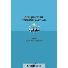 Girişimcilik Üzerine Yazılar - Agah Sinan Ünsar