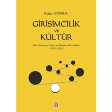 Girişimcilik ve Kültür - Doğan Aydoğan