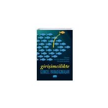Girişimcilikte Güncel Paradigmalar - Nobel Yayınevi