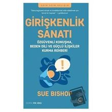 Girişkenlik Sanatı - Sue Bishop